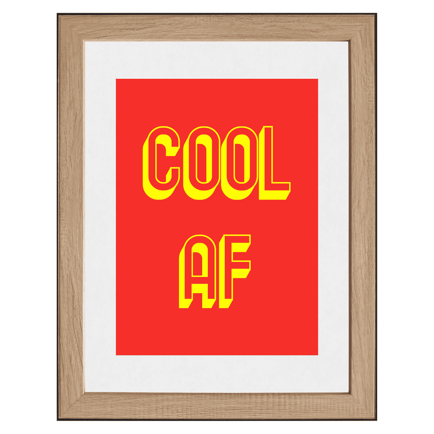 Cool AF | High-Quality Wall Art for the Effortlessly Cool