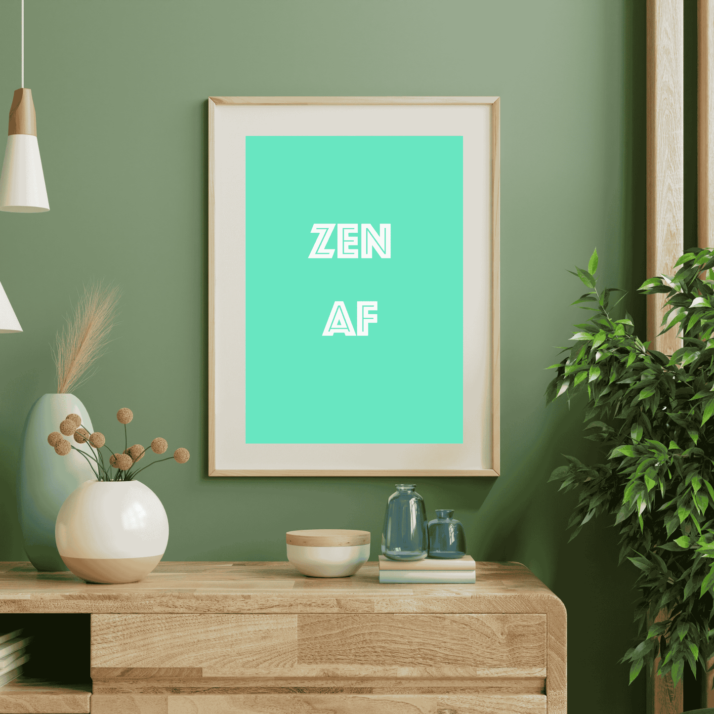 Zen AF – The Chillest Wall Art Ever