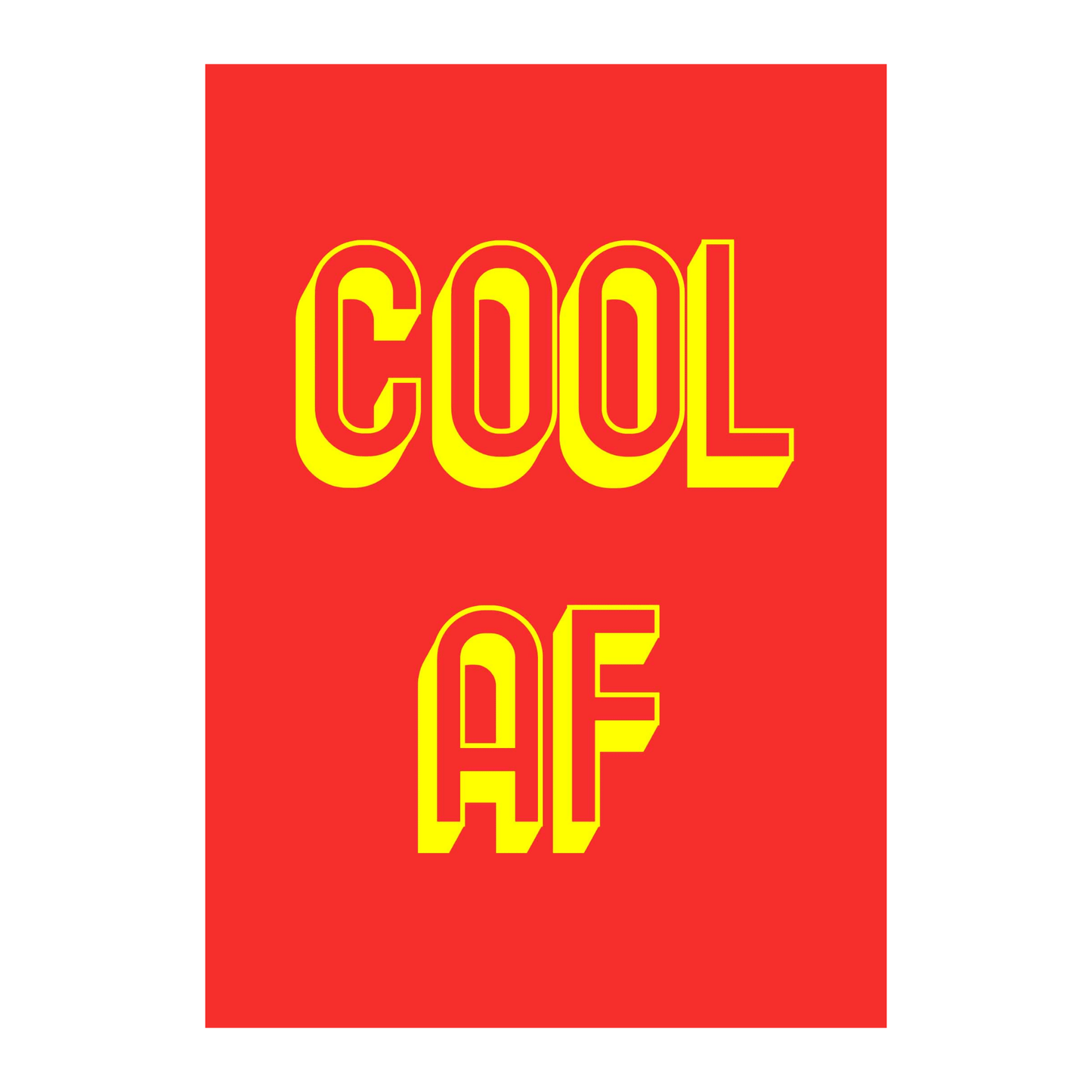Cool AF | High-Quality Wall Art for the Effortlessly Cool