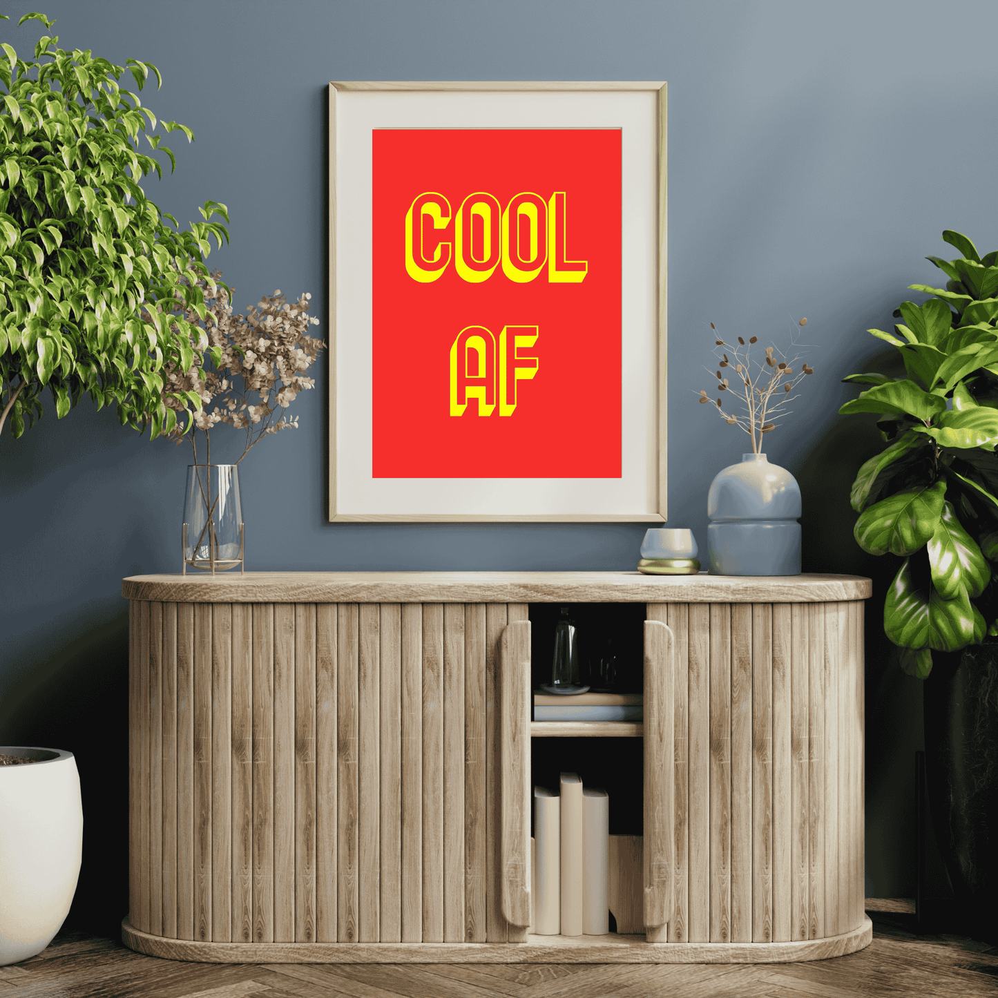 Cool AF | High-Quality Wall Art for the Effortlessly Cool