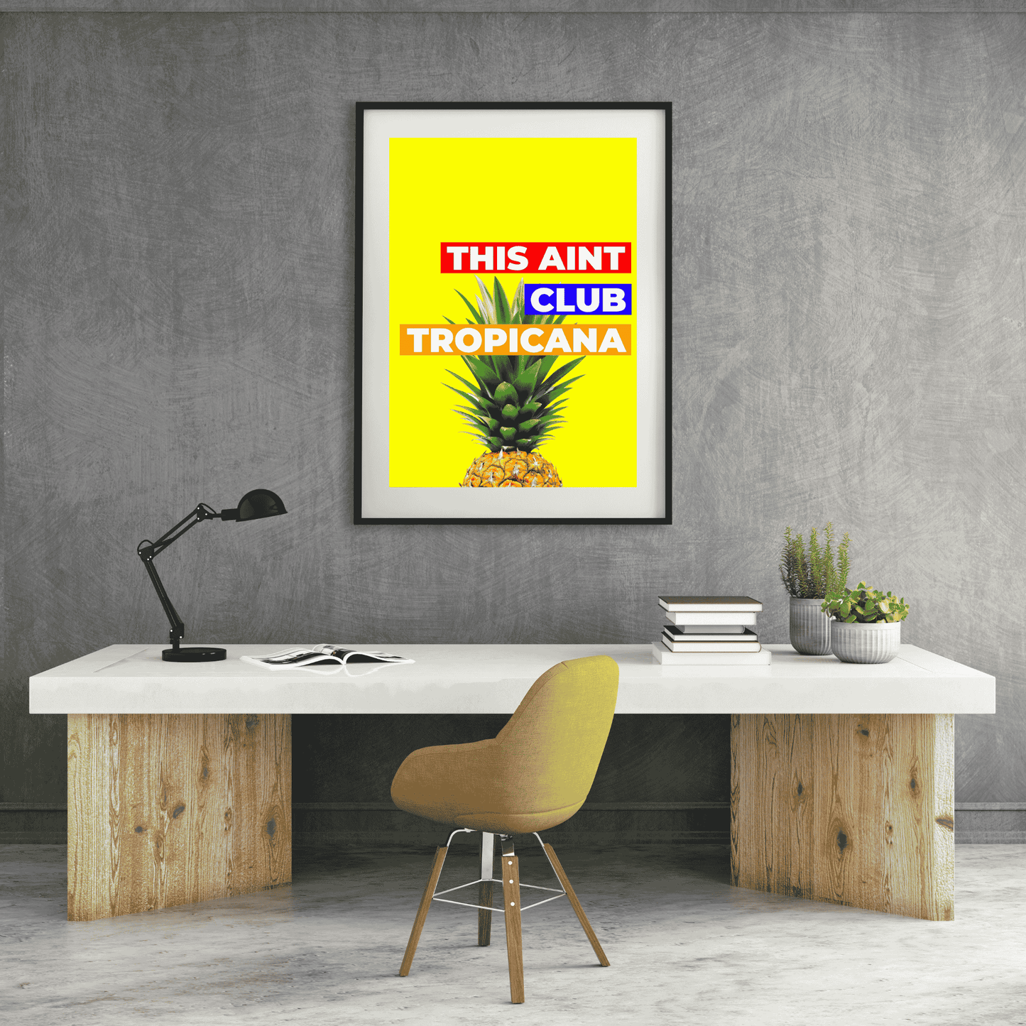 This Aint Club Tropicana – Funny Wall Art Print