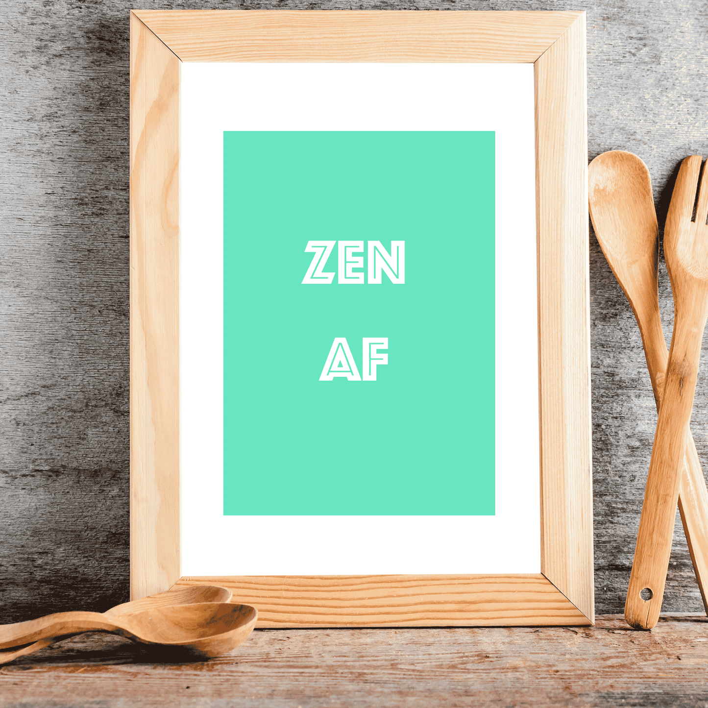 Zen AF – The Chillest Wall Art Ever