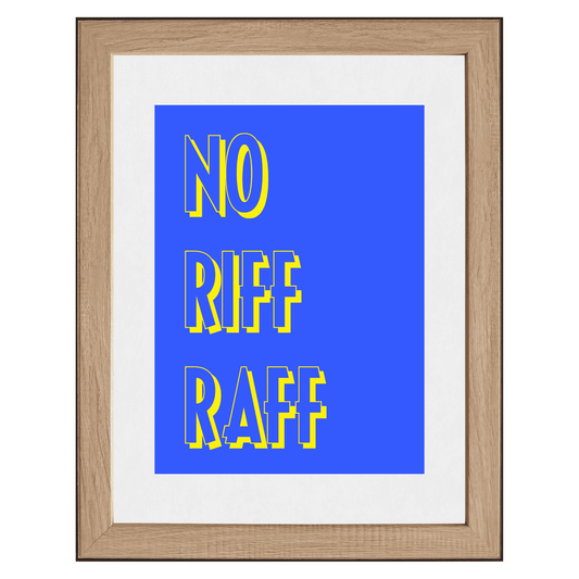 No Riff Raff | High-Quality Wall Art That Sets the Standard