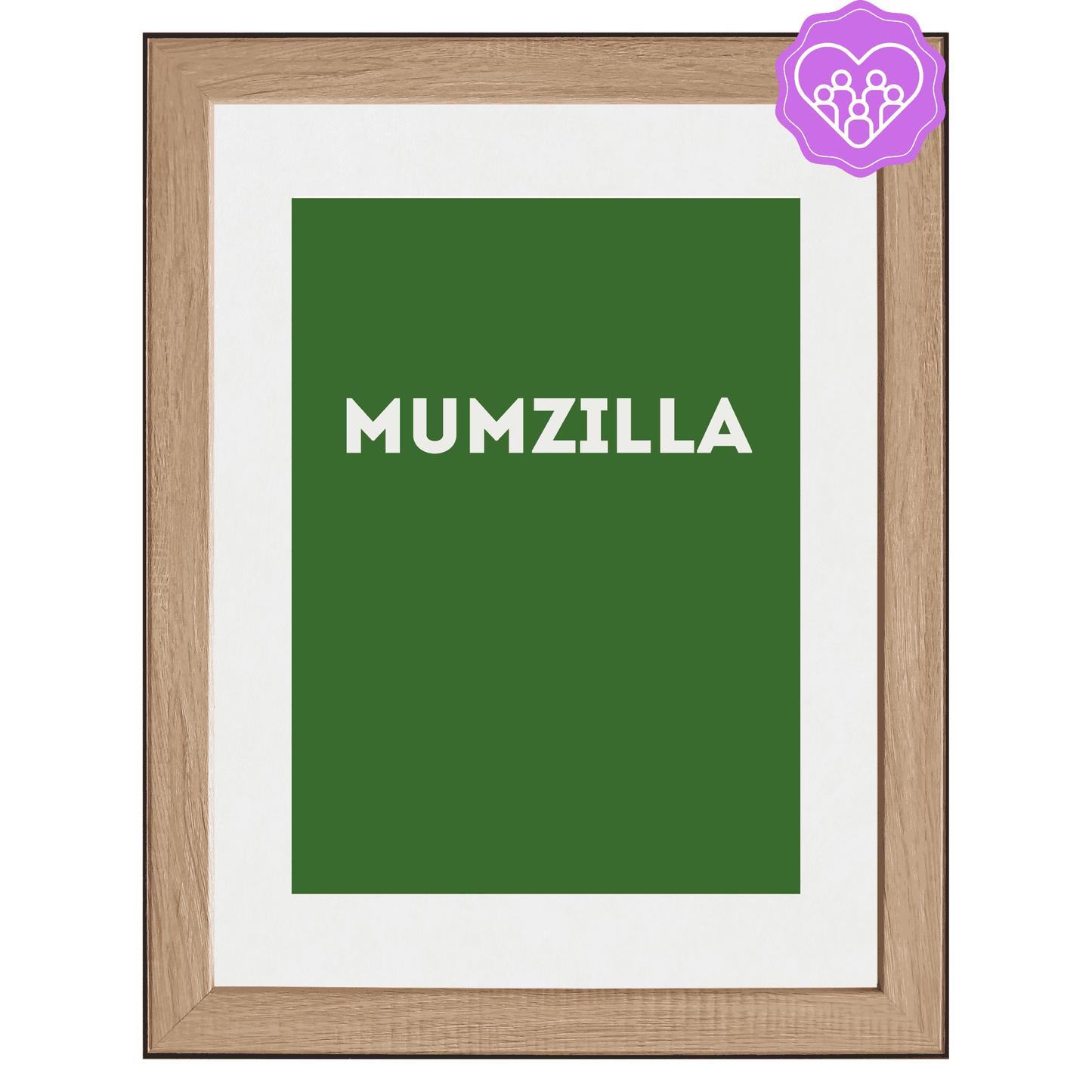 Mumzilla | Wall Art for the Ultimate Alpha Parent