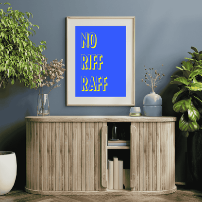 No Riff Raff | High-Quality Wall Art That Sets the Standard